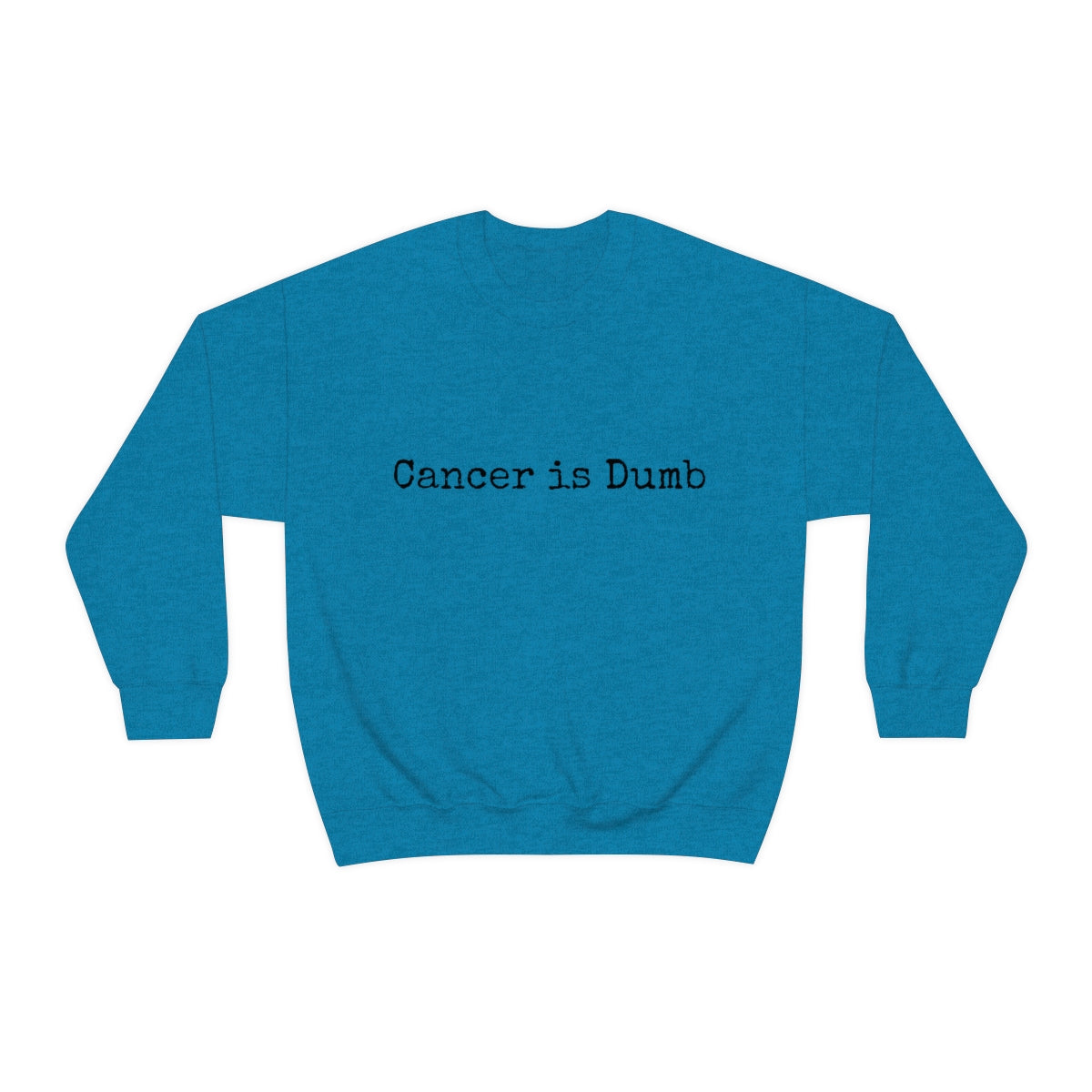 Unisex Heavy Blend™ Crewneck Sweatshirt Mens Womens Apparel Clothing Anti Cancer Cancer is Dumb Survivor Support Humorous Funny