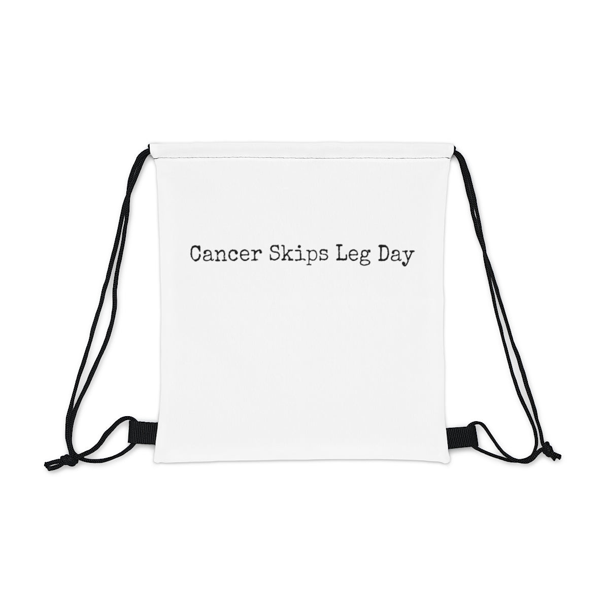 Outdoor Drawstring Bag Anti Cancer Cancer is Dumb Gym Bag Fitness Exercise Skips Leg Day Humorous