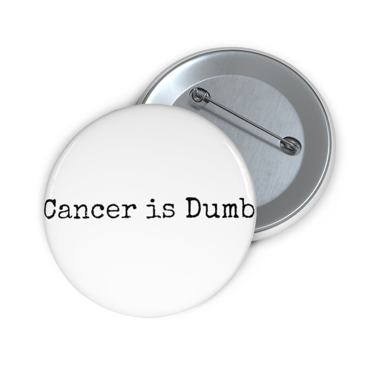 Custom Pin Buttons Anti Cancer Cancer is Dumb Cancer Sucks Survivor