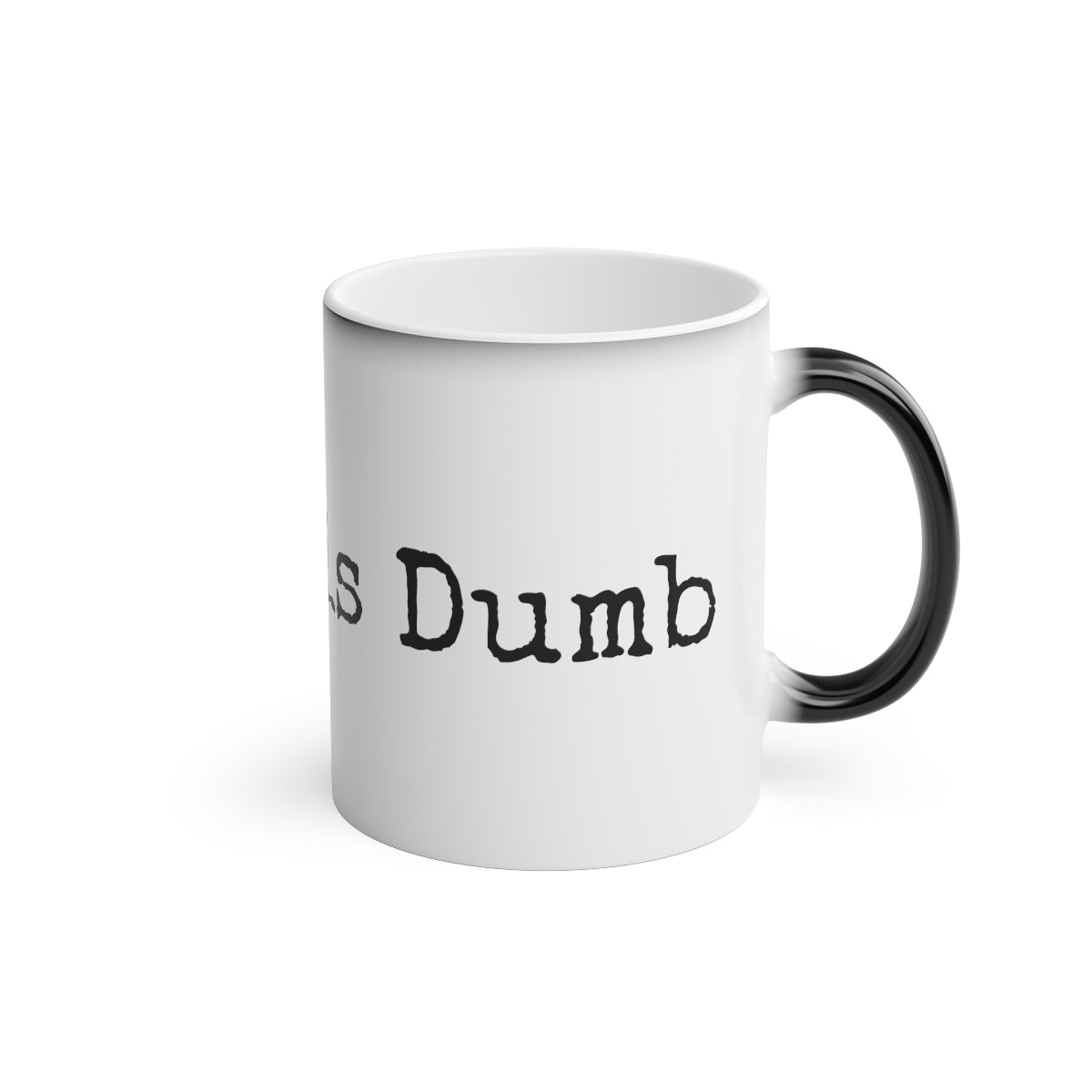 Magic Mug Anti Cancer Cancer is Dumb Survivor Coffee Mug