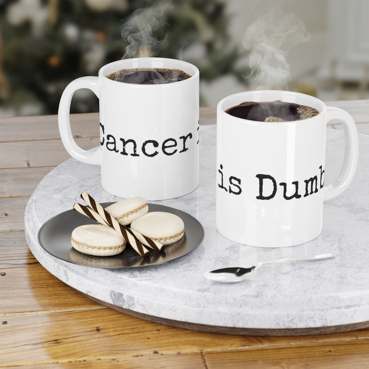 Ceramic Mugs (11oz\15oz\20oz) Anti Cancer Cancer is Dumb